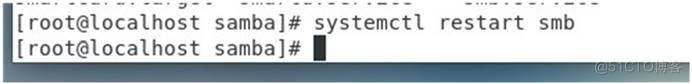 [ root@localhost systemctt restart smb 
1 
[root@localhost 