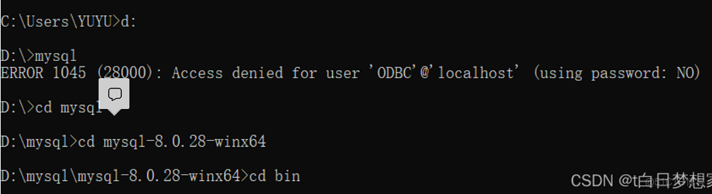 RROR 1045 0 00): Access denied for user  : mysq  : \mysql>cd mysq1—8. 0. 28—winx64  : \mysql 0. 28—winx64>cd bin  ' ODBC' C' localhost'  (using password:  CSDN El  NO)