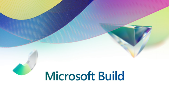微软Build 2023：人工智能重新定义软件开发与工作的未来