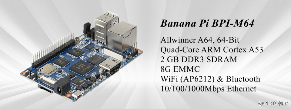 香蕉派 banana pi BPI-M64 四核64位开源单板计算机 全志A64方案