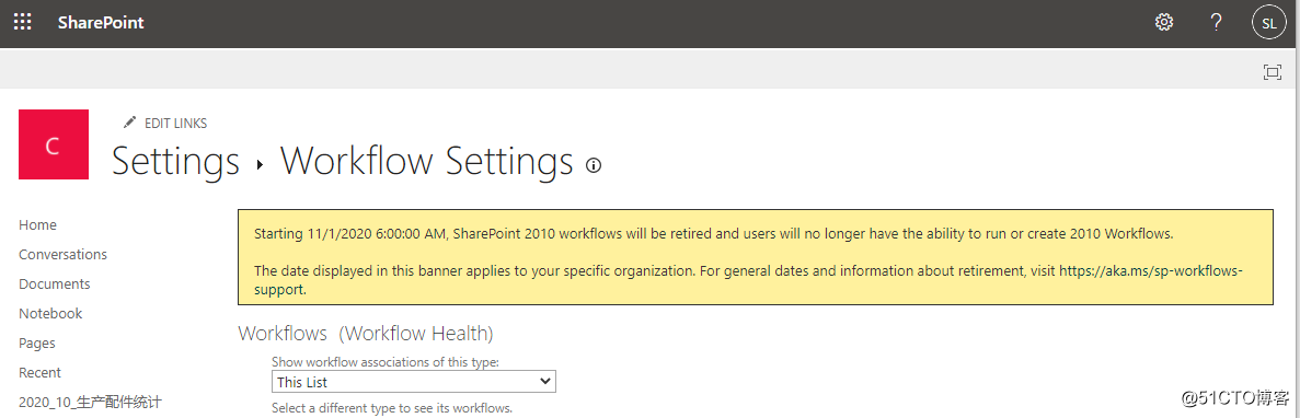 2020年11月1日，Microsoft 365停止支持SharePoint 2010 Workfl
