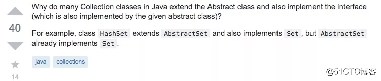 面试题：为什么Java中的Collection类都继承了抽象类还要实现抽象类的接口？