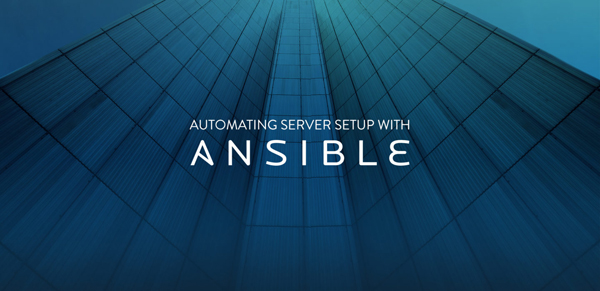 使用Ansible让你的系统管理自动化